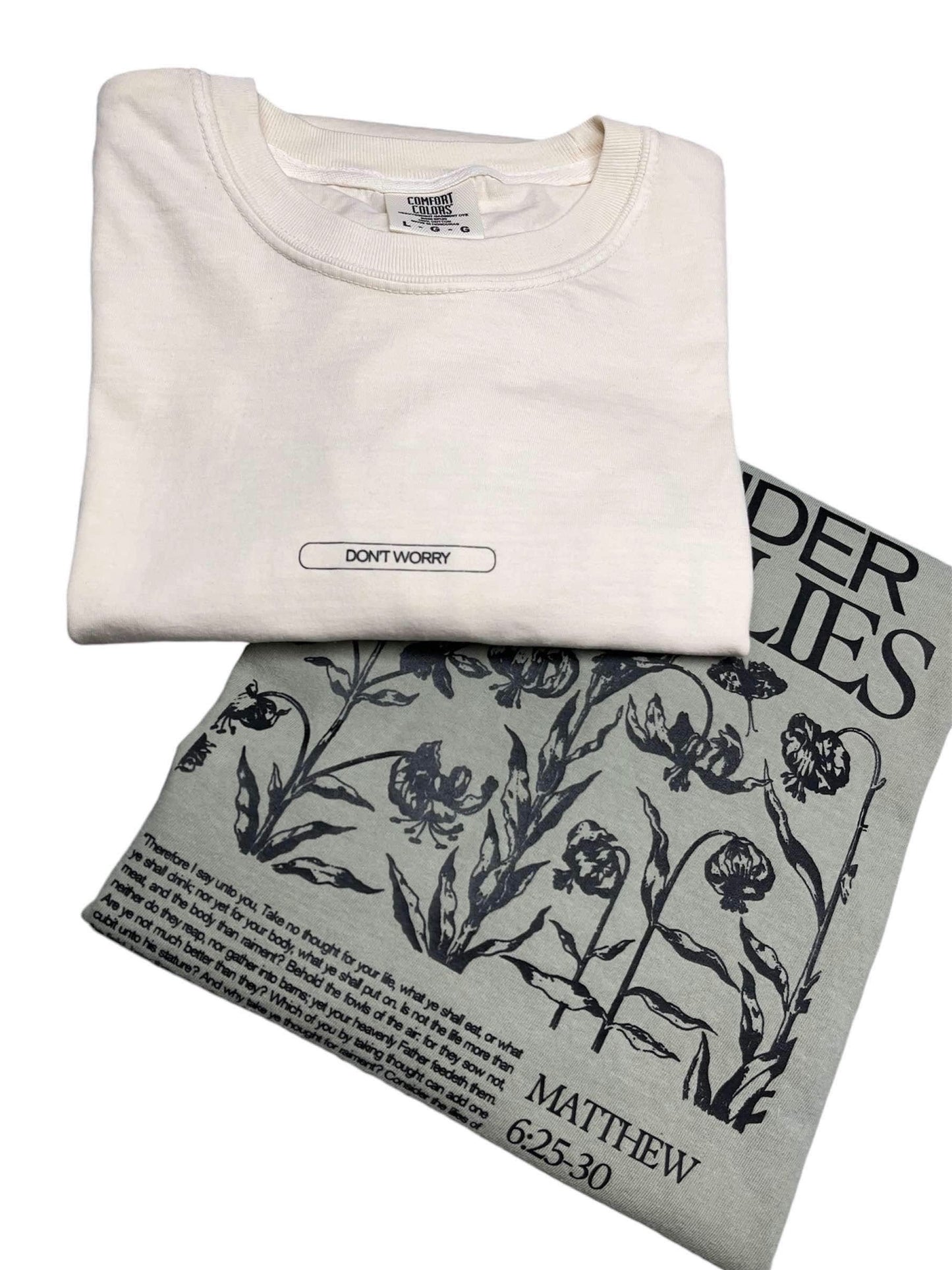 Consider the Lillies T Shirt