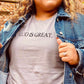 God Is Great Unisex T-Shirt