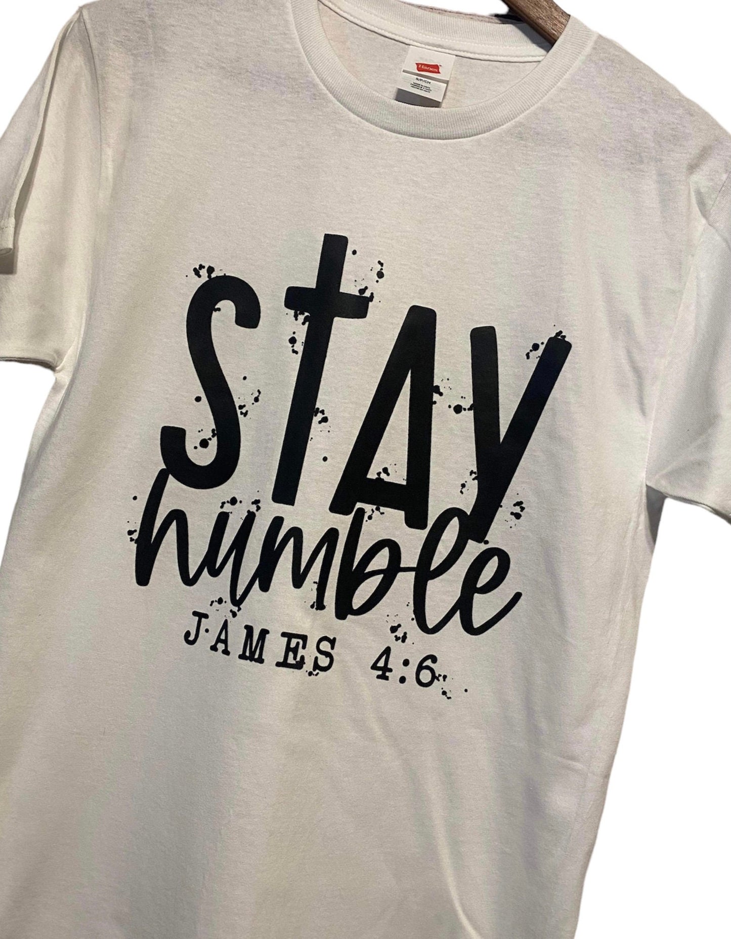 Stay Humble Unisex T-Shirt