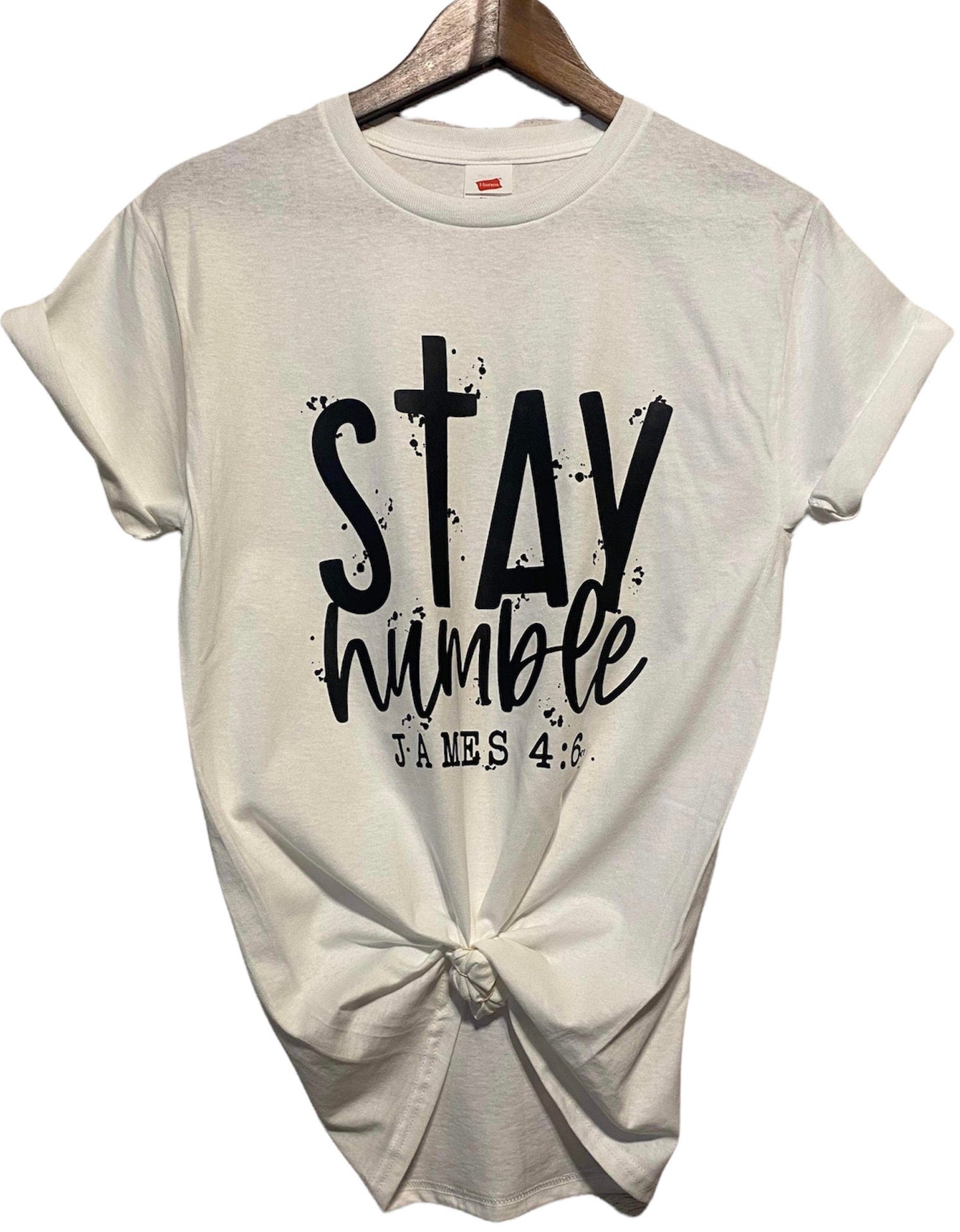 Stay Humble Unisex T-Shirt