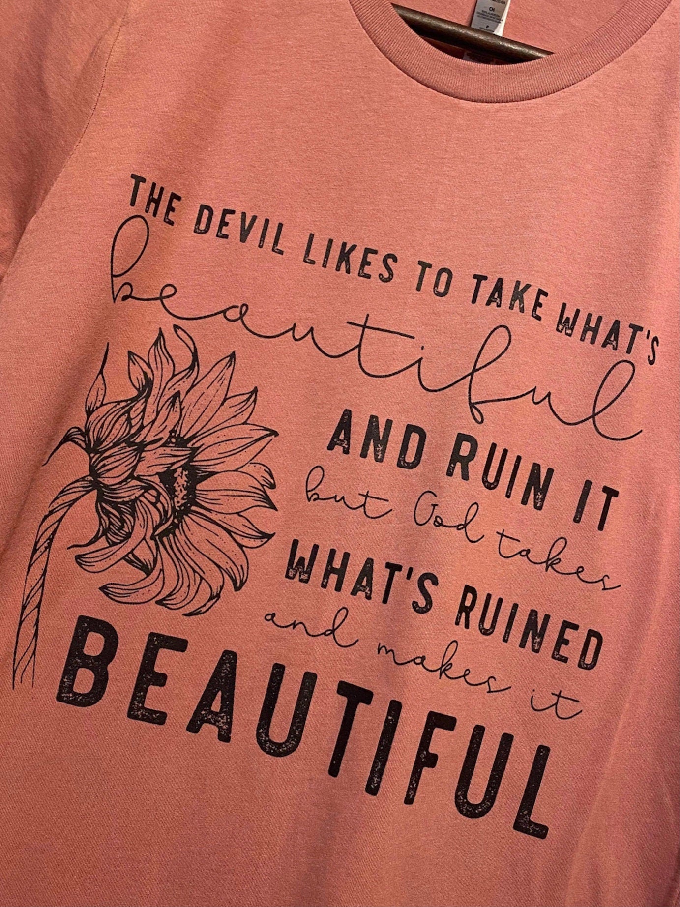 God Makes Everything Beautiful Shirt